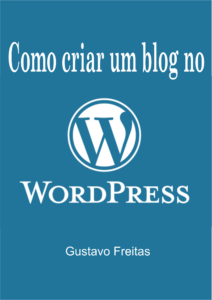 como criar um blog no wordpress