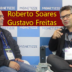 Bate papo: Gustavo Freitas e Roberto Soares Costa